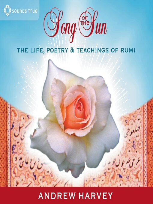 Title details for Song of the Sun by Andrew Harvey - Available